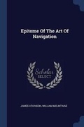 Cover: Epitome Of The Art Of Navigation - Sagwan Press