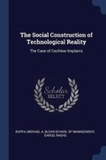 Cover: The Social Construction of Technological Reality - Sagwan Press