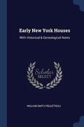 Cover: Early New York Houses - Sagwan Press