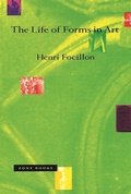 Cover: The Life of Forms in Art - Zone Books
