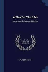 Enlarge image Cover: A Plea For The Bible - Sagwan Press