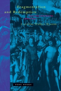 Enlarge image Cover: Fragmentation and Redemption - Zone Books