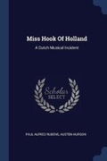 Cover: Miss Hook Of Holland - Sagwan Press