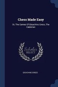 Cover: Chess Made Easy - Sagwan Press