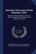 Cover: Records In The Action Of The Steamtug "chief" - Sagwan Press