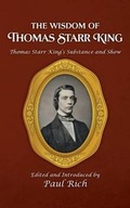 Cover: The Wisdom of Thomas Starr King - Westphalia Press