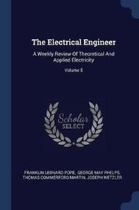 Enlarge image Cover: The Electrical Engineer - Sagwan Press