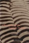 Cover: Chronicle of the Guayaki Indians - Zone Books