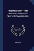 Cover: The Mountain Society - Sagwan Press