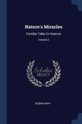 Cover: Nature's Miracles - Sagwan Press