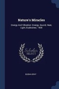 Cover: Nature's Miracles - Sagwan Press