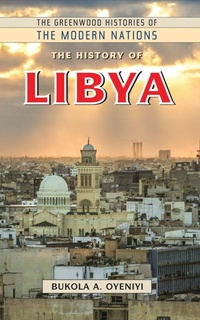 Enlarge image Cover: The History of Libya - Greenwood Press