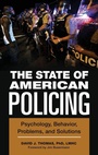 Cover: The State of American Policing - Praeger Publishers Inc