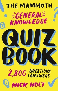 Enlarge image Cover: The Mammoth General Knowledge Quiz Book - Robinson