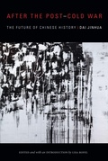 Cover: After the Post-Cold War - Duke University Press