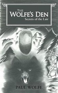 Enlarge image Cover: The Wolfe's Den - AUTHORHOUSE