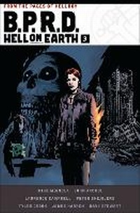Enlarge image Cover: B.p.r.d. Hell On Earth Volume 3 - Dark Horse Comics,U.S.