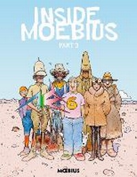 Enlarge image Cover: Moebius Library: Inside Moebius Part 3 - Dark Horse Comics,U.S.