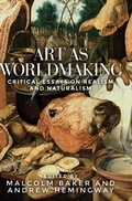 Cover: Art as Worldmaking - Manchester University Press
