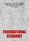 Cover: Foundational Economy - Manchester University Press