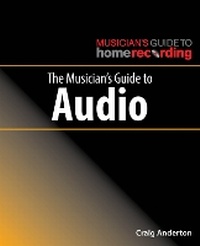 Enlarge image Cover: The Musician's Guide to Audio - Hal Leonard Corporation