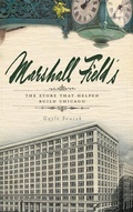 Cover: Marshall Field's - History Press Library Editions