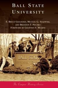 Enlarge image Cover: Ball State University - Arcadia Publishing Library Editions