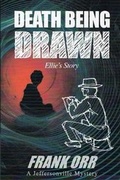 Cover: Death Being Drawn - Frank Orr
