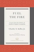Cover: Fuel the Fire - Broadman & Holman Publishers