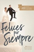 Cover: Felices por siempre - Broadman & Holman Publishers