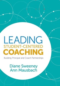 Enlarge image Cover: Leading Student-Centered Coaching - Corwin Press Inc