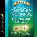 Cover: Scriptures for Worship, Holiness, and the Nature of God - Christianaudio
