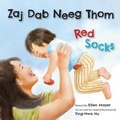 Cover: Red Socks/Zaj Dab Neeg Thom - Star Bright Books
