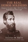 Cover: The Real Horse Soldiers - Savas Beatie
