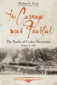 Enlarge image Cover: The Carnage was Fearful - Savas Beatie
