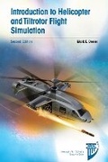 Cover: Introduction to Helicopter and Tiltrotor Flight Simulation - American Institute of Aeronautics & Astronautics