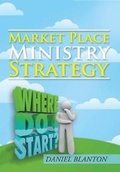 Cover: Market Place Ministry Strategy - AuthorCentrix, Inc.