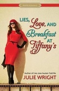 Cover: Lies, Love, and Breakfast at Tiffany's - SHADOW MOUNTAIN