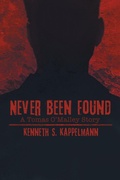 Cover: Never Been Found - BLACK ROSE WRITING