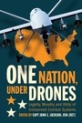 Cover: One Nation Under Drones - Naval Institute Press
