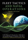 Cover: Fleet Tactics and Naval Operations, Third Edition - Naval Institute Press