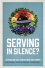 Cover: Serving in Silence? - NewSouth Publishing