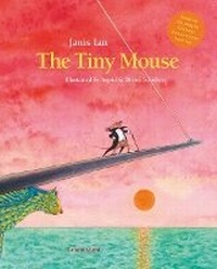 Enlarge image Cover: The Tiny Mouse - Lemniscaat Ltd