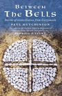 Cover: Between the Bells - Canterbury Press Norwich
