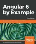 Cover: Angular 6 by Example - Packt Publishing