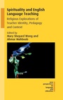 Cover: Spirituality and English Language Teaching - Multilingual Matters