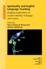 Cover: Spirituality and English Language Teaching - Multilingual Matters