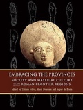 Cover: Embracing the Provinces - Oxbow Books
