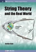 Cover: String Theory and the Real World - Morgan & Claypool Publishers