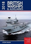 Cover: British Warships and Auxiliaries 2018 - Maritime Books